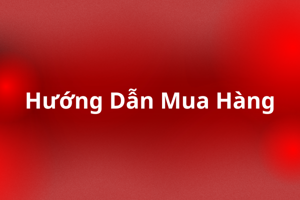 Hướng Dẫn Mua Hàng